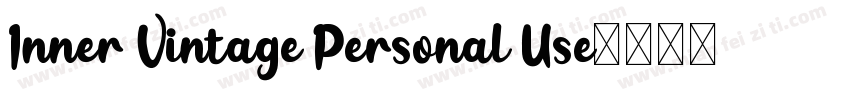 Inner Vintage Personal Use字体转换